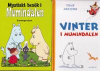 Mystiskt bes&ouml;k i Mumindalen : [samlingsvolym] / Vinter i Mumindalen