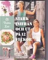 Stark inifrån och ut på 12 veckor