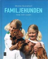 Familjehunden : valp och vuxen