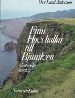 Fr&aring;n Hovs hallar till Bjur&auml;lven : geologiska str&ouml;vt&aring;g