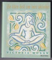 En liten bok om inre sk&ouml;nhet