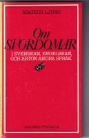 Om svordomar : i svenskan, engelskan och arton andra spr&aring;k