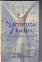 N&auml;rvarons sju krafter : &aring;teruppt&auml;ck hj&auml;rtats intelligens