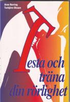 Testa och tr&auml;na din r&ouml;rlighet