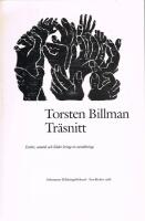 Tr&auml;snitt : ess&auml;er, samtal och bilder kring en utst&auml;llning