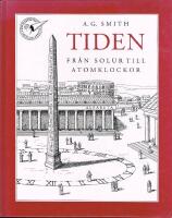 Tiden. Fr&aring;n solur till atomklockor