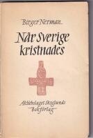 N&auml;r Sverige kristnades