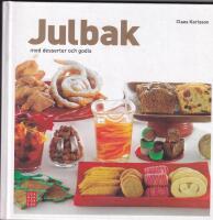 Julbak : med desserter och godis