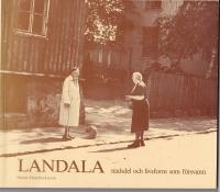 Landala Stadsdel och livsform som f&ouml;rsvann