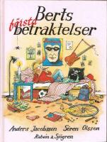 Berts f&ouml;rsta betraktelser : Januari-April