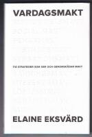 Vardagsmakt : tio strategier som ger och genomsk&aring;dar makt