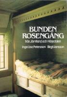 Bunden roseng&aring;ng fr&aring;n J&auml;mtland och H&auml;rjedalen