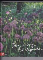 Den vilda tr&auml;dg&aring;rden