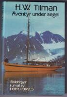 &Auml;ventyr under segel : skildringar