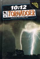 Tornadoer og annet dramatisk v&aelig;r