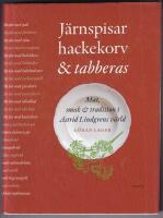 J&auml;rnspisar, hackekorv & tabberas : mat, smak & tradition i Astrid Lindgrens v&auml;rld