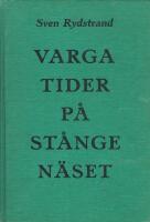  Vargatider p&aring; St&aring;ngen&auml;set - Bohusl&auml;nska kulturbilder