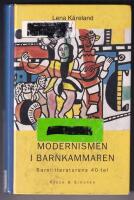 Modernismen i barnkammaren : barnlitteraturens 40-tal