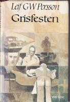 Grisfesten : en r&ouml;varroman