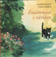 Ensammast i v&auml;rlden