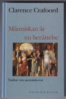 M&auml;nniskan &auml;r en ber&auml;ttelse : tankar om samtalskonst