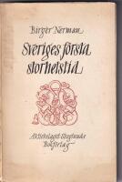 Sveriges f&ouml;rsta storhetstid