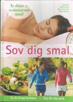 Sov dig smal
