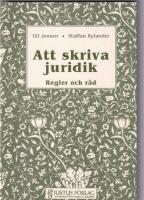 Att skriva juridik : regler och r&aring;d