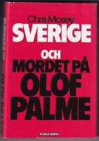 Sverige och mordet p&aring; Olof Palme