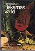 Fiskarnas v&auml;rld
