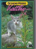 Kattliv : [varf&ouml;r de &auml;r som de &auml;r och g&ouml;r som de g&ouml;r]