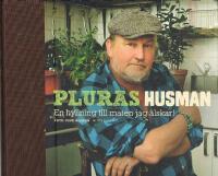 Pluras husman : en hyllning till maten jag &auml;lskar