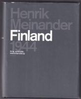 Finland 1944 : krig, samh&auml;lle, k&auml;nslolandskap