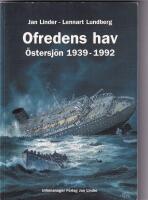 Ofredens hav : &Ouml;stersj&ouml;n 1939-1992