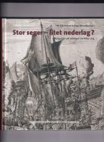 Stor seger &ndash; litet nederlag? : perspektiv p&aring; sj&ouml;slaget vid Rilax 1714