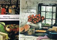  Fr&aring;n G&auml;stgivarebord och V&auml;rdshusk&ouml;k  / Minnen fr&aring;n en liten resa i franska k&ouml;k