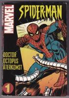 Spiderman : Doctor Octopus &aring;terkomst