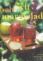 Sylt och marmelad