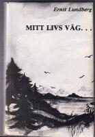 Mitt livs v&auml;g ---