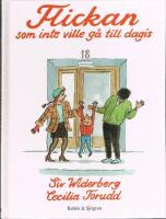 Flickan som inte ville g&aring; till dagis