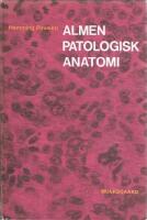 Almen patologisk anatomi