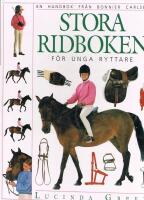 Stora ridboken f&ouml;r unga ryttare