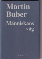 M&auml;nniskans V&auml;g : Enligt den Chassidiska L&auml;ran