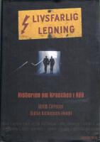 Livsfarlig ledning - Historien om kraschen i ABB