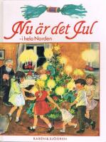 Nu &auml;r det jul - i hela Norden - [en nordisk julantologi]