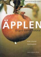 &Auml;pplen - en god svensk historia