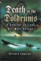 Death in the Doldrums : U Cruisers Off West Africa 