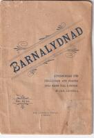 Barnalydnad. Anvisningar f&ouml;r f&ouml;r&auml;ldrar att fostra sina barn till lydnad