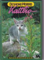 Kattliv : [varf&ouml;r de &auml;r som de &auml;r och g&ouml;r som de g&ouml;r]