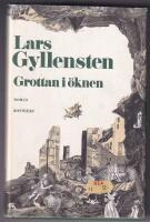 Grottan i &ouml;knen - [roman]
